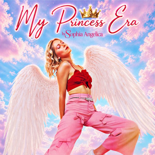 Sophia Angelica - 'My Princess Era' [Ringtone]