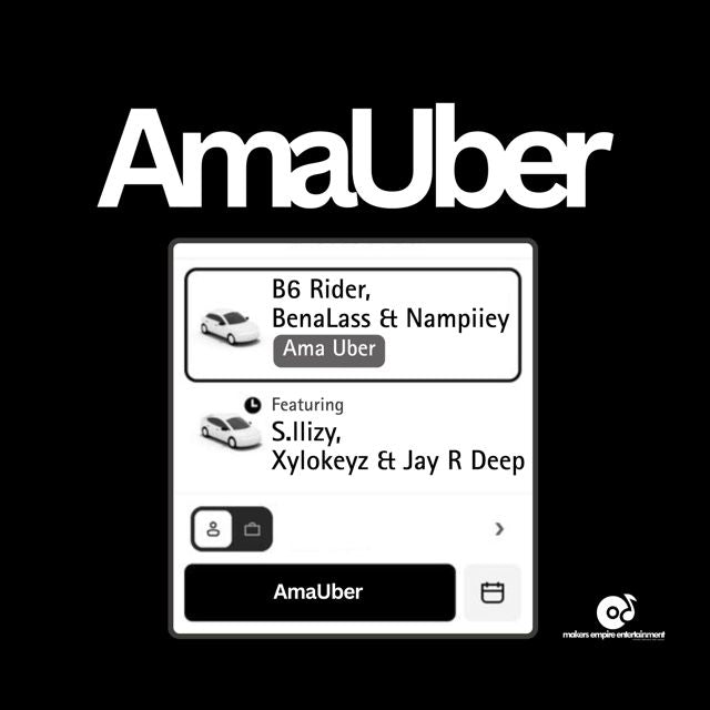 B6 Rider - 'AmaUber (feat. Nampiiey & Bena Lass SA & Jay R Deep & S.lizzy & Xylokeyz)' [Ringtone]