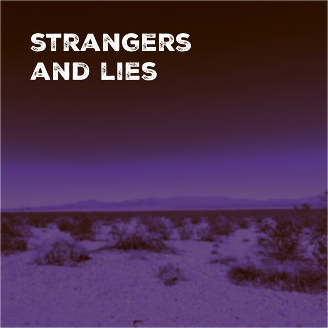 LIAM - 'Strangers And Lies (Clean) (feat. THE GODZILLAS)' [Ringtone]