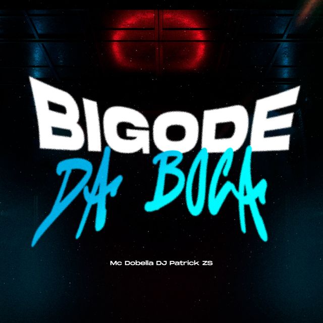 DJ PATRICK ZS - 'Bigode Da Boca (SUPER SLOWED) (feat. Mc Dobella)' [Ringtone]