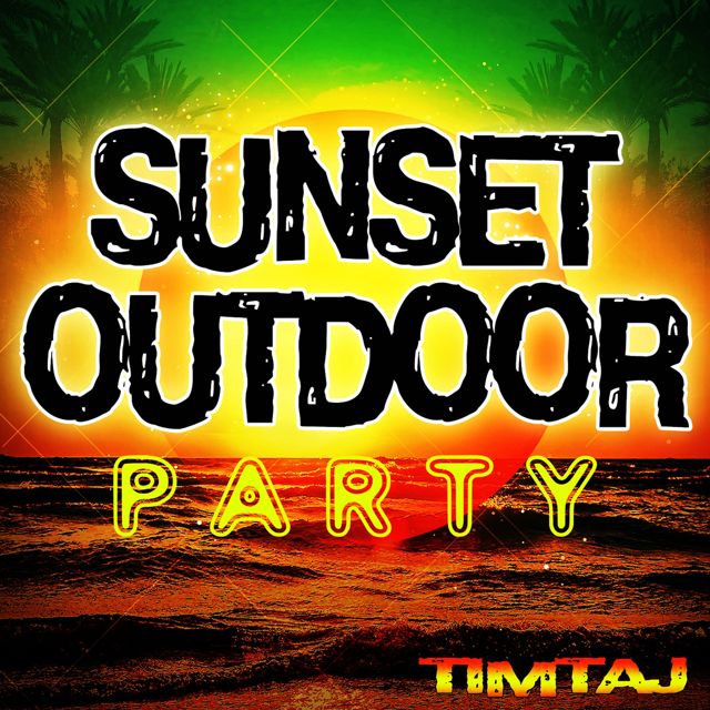 TimTaj - 'Sunset Outdoor Party' [Ringtone]