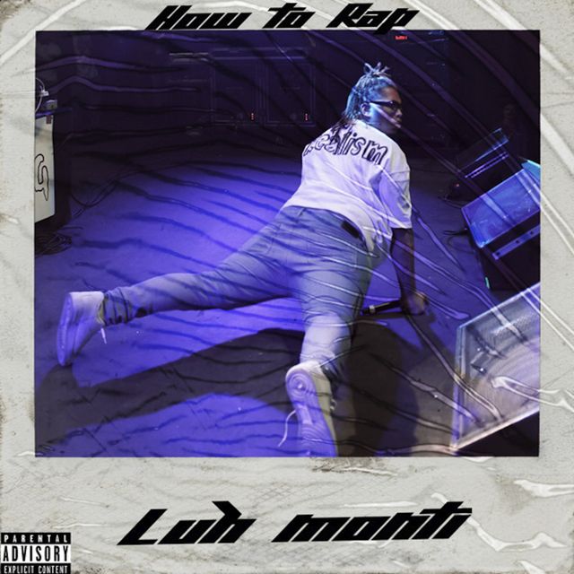 Luh Monti - 'How To Rap 101' [Ringtone]
