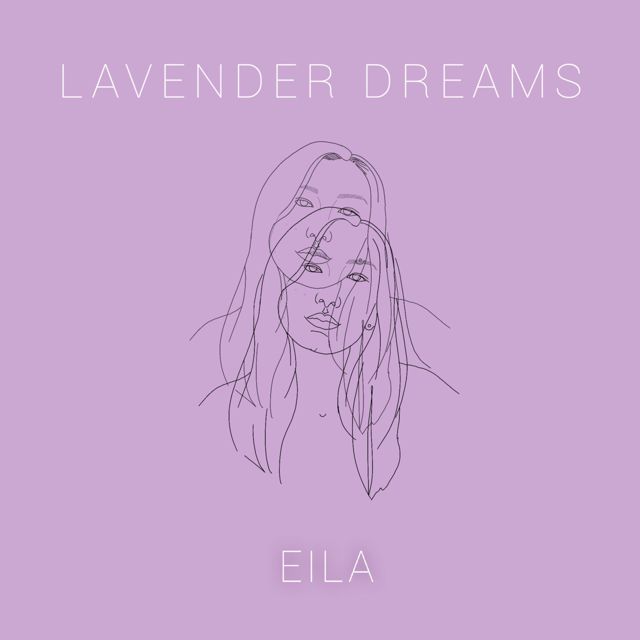 Eila - 'Lavender Dreams' [Ringtone]