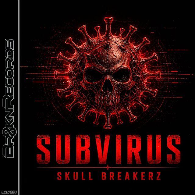 Skull Breakerz - 'Subvirus' [Ringtone]