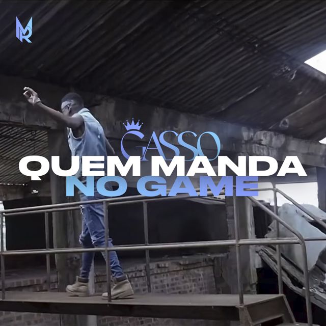 Gasso - 'Quem Manda No Game' [Ringtone]