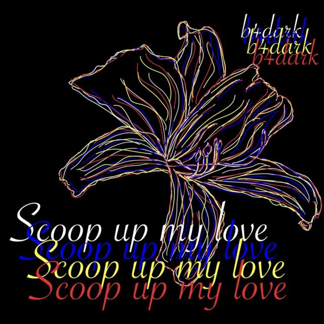 b4dark - 'Scoop Up My Love' [Ringtone]