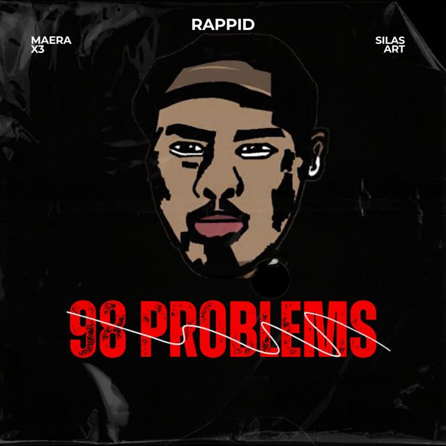 Rappid - '98 PROBLEMS' [Ringtone]