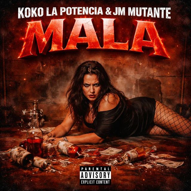 Koko la Potencia - 'Mala (feat. Jm Mutante)' [Ringtone]
