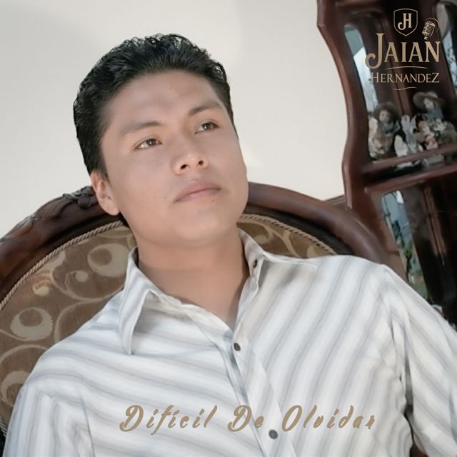 Jaian Hernandez - 'Difícil De Olvidar' [Ringtone]