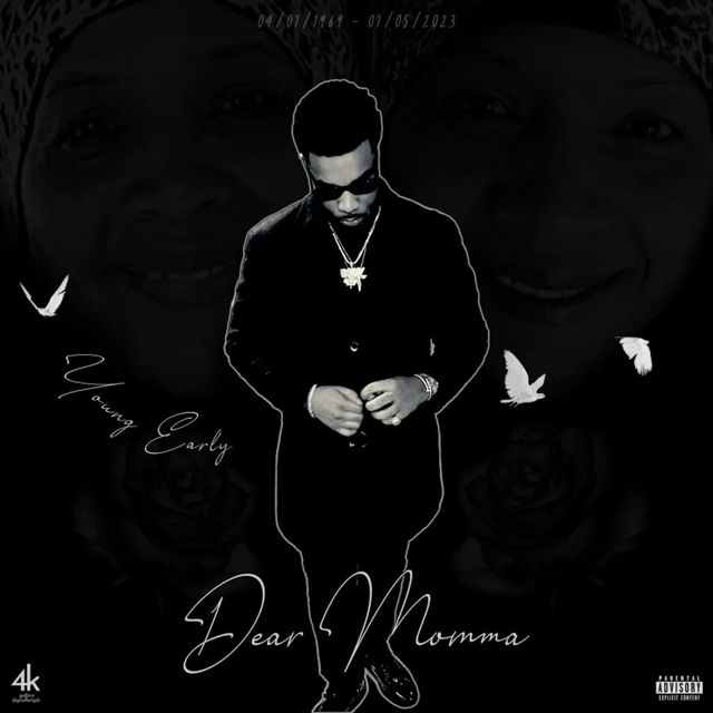 Young Early - 'Dear Momma' [Ringtone]