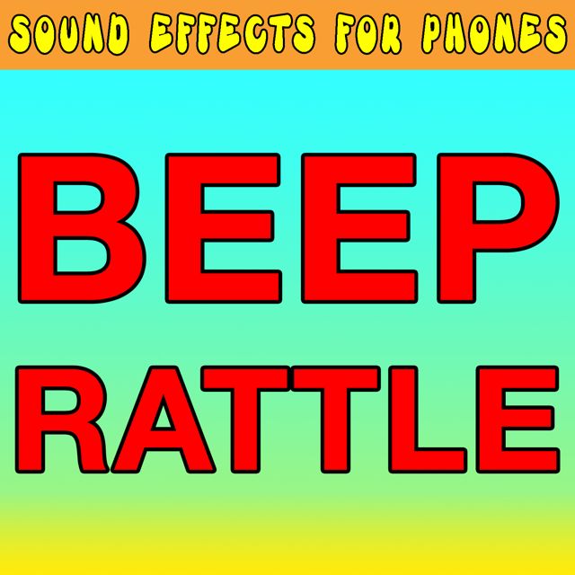 Sound Effects For Phones - 'Beep Rattle (Text Tone)' [Ringtone]