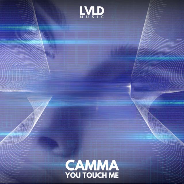 CAMMA - 'You Touch Me' [Ringtone]