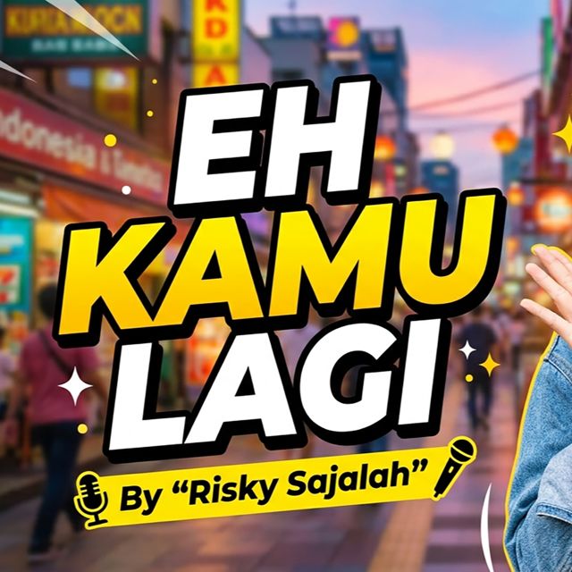 Risky Sajalah - 'Eh Kamu Lagi' [Ringtone]