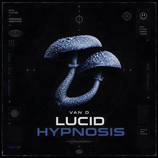 VAN D - 'Lucid Hypnosis (Deeper Dimensions)' [Ringtone]