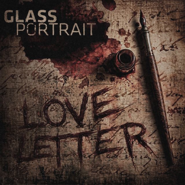 Glass Portrait - 'Love Letter' [Ringtone]
