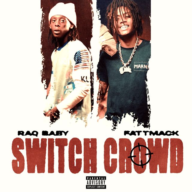 Raq Baby - 'Switch Crowd (feat. Fattmack)' [Ringtone]