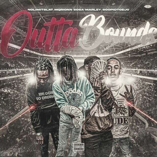 Mqrionn - 'OuttaBounds (feat. NoLimitSlat, Stoopidtoeliljo & Sosa Marley) (feat. Nolimitslat, Stoopidtoeliljo, Sosa Marley)' [Ringtone]