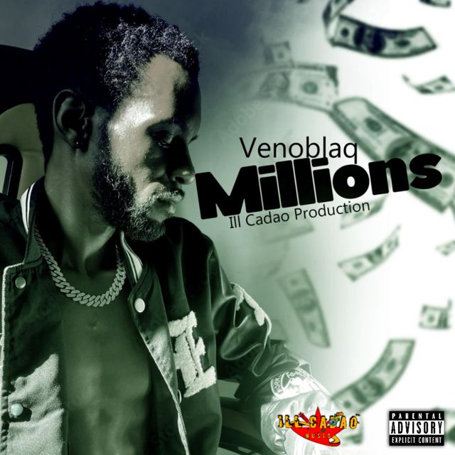 Venoblaq - 'Millions (Clean) (feat. iLL CADAO)' [Ringtone]