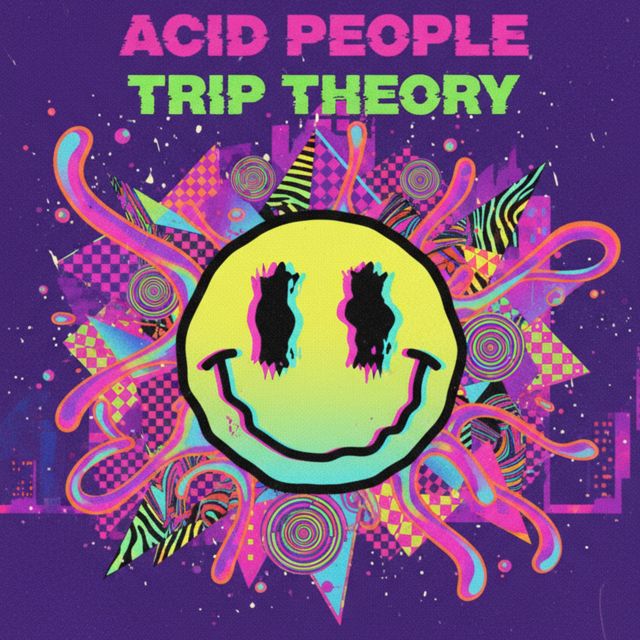 TRIP THEORY - 'Acid People (2026 Remastered)' [Ringtone]