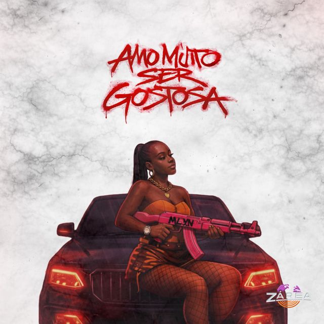 Mlyn - 'Amo Muito Ser Gostosa (feat. Samca & Zárea)' [Ringtone]