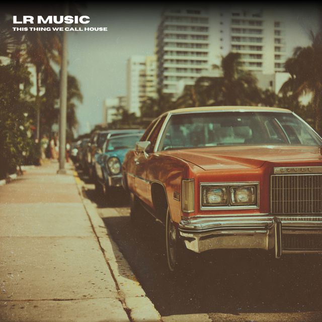 LR Music - 'This Thing We Call House' [Ringtone]
