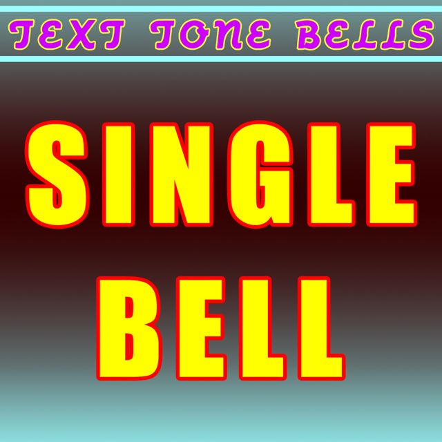 Text Tone Bells - 'Single Bell' [Ringtone]