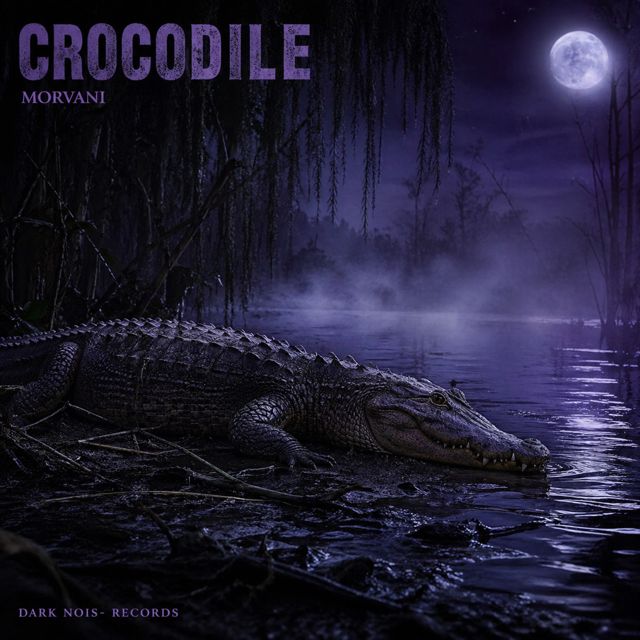 Morvani - 'Crocodile' [Ringtone]