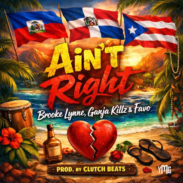 Brooke Lynne - 'Ain't Right (feat. Ganja Killz & Favo El Favorito)' [Ringtone]