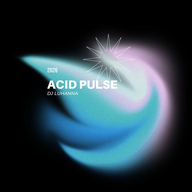 Luhanna - 'Acid Pulse' [Ringtone]