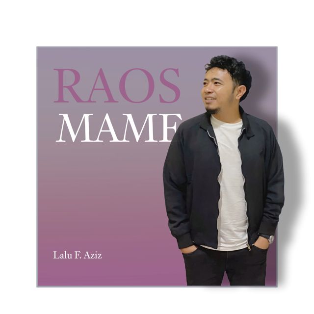 Lalu F. Aziz - 'Raos Mame' [Ringtone]