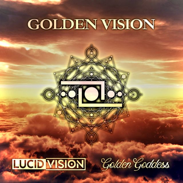 Lucid Vision - 'Golden Vision (feat. Golden Goddess)' [Ringtone]
