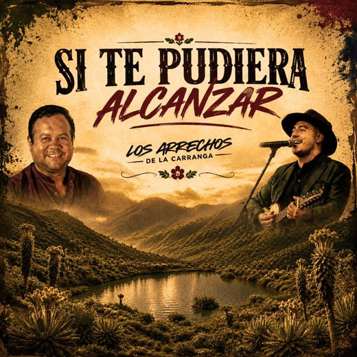 Los Arrechos de la Carranga - 'Sí te pudiera alcanzar' [Ringtone]