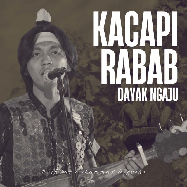 Zulfikar Muhammad Nugroho - 'Kacapi Rabab Dayak Ngaju' [Ringtone]