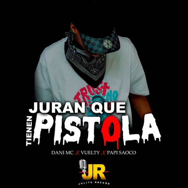 Dani MC - 'Juran Que Tienen Pistola (feat. Vuelty & Papi Saoco)' [Ringtone]