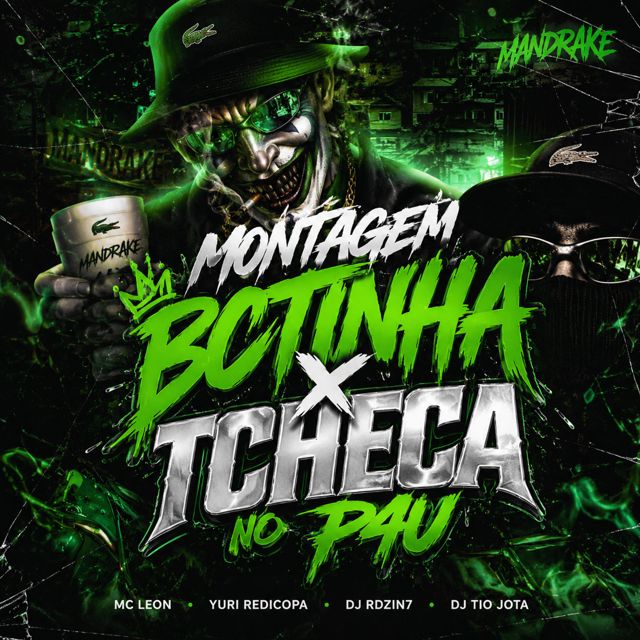 DJ RDZIN7 - 'Montagem Bctinha x Tcheca No P4u (feat. DJ TIO JOTA & MC LEON & yuri redicopa)' [Ringtone]