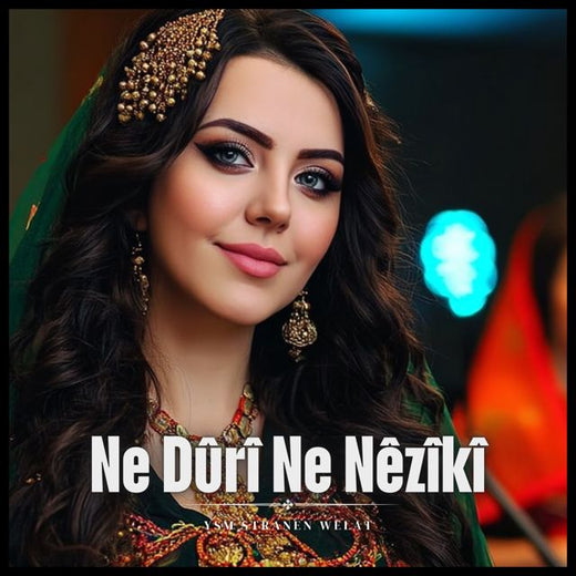 YSM Stranen Welat - 'Ne Dûrî Ne Nêzîkî (Kurdish)' [Ringtone]