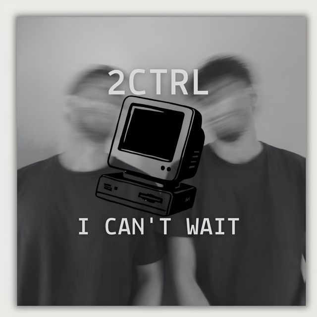 2ctrl - 'I can't Wait' [Ringtone]