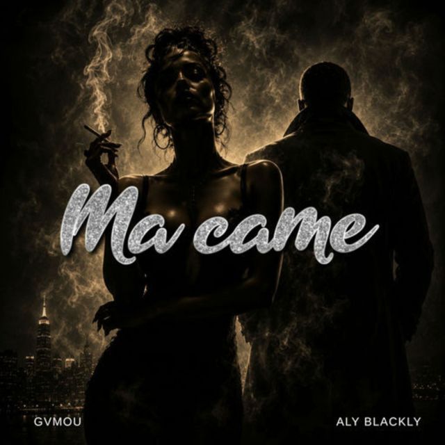 Gvmou - 'Ma came (feat. Aly Blackly)' [Ringtone]