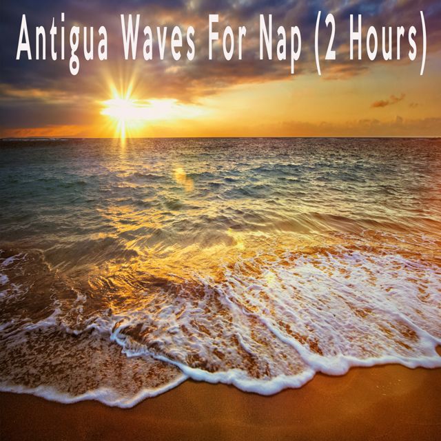 White Noise Therapeutics - 'Antigua Waves For Nap (2 Hours)' [Ringtone]