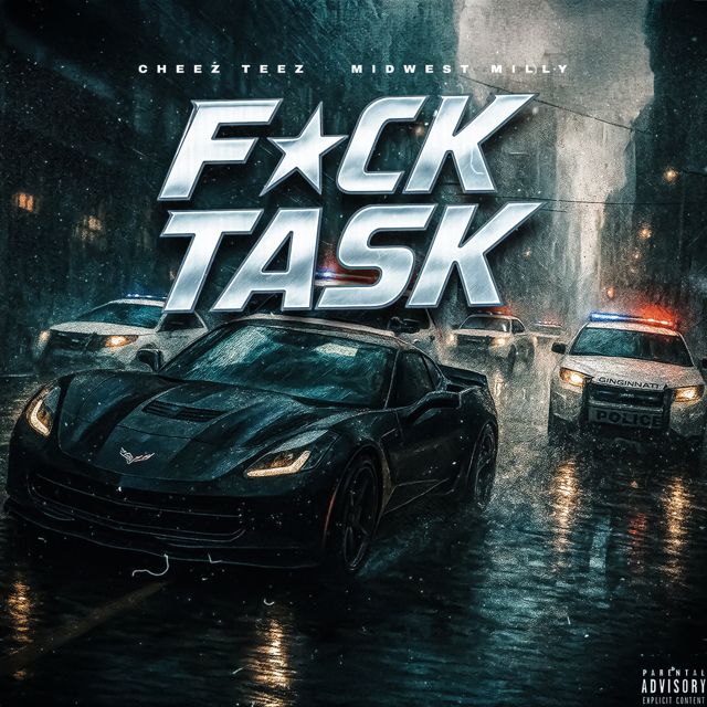 Cheez Teez - 'Fuck Task (feat. Midwest Milly)' [Ringtone]