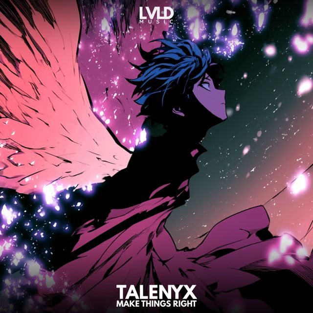 Talenyx - 'Make Things Right' [Ringtone]