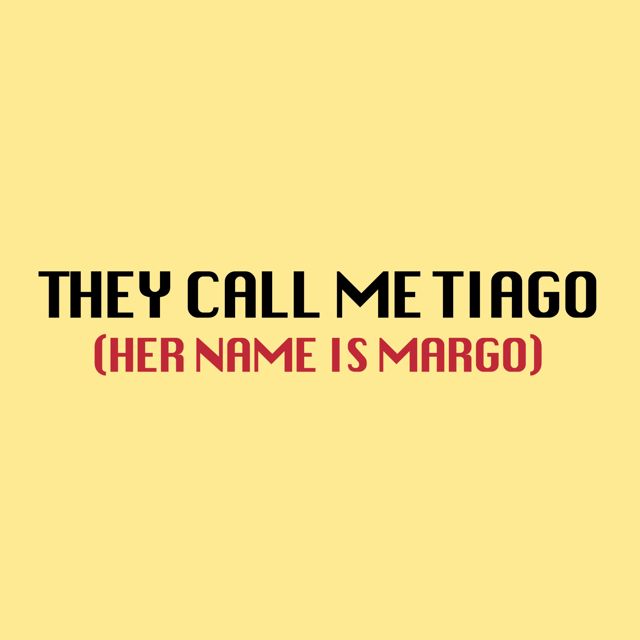 Alane Hargrave - 'They Call Me Tiago (Her Name Is Margo)' [Ringtone]