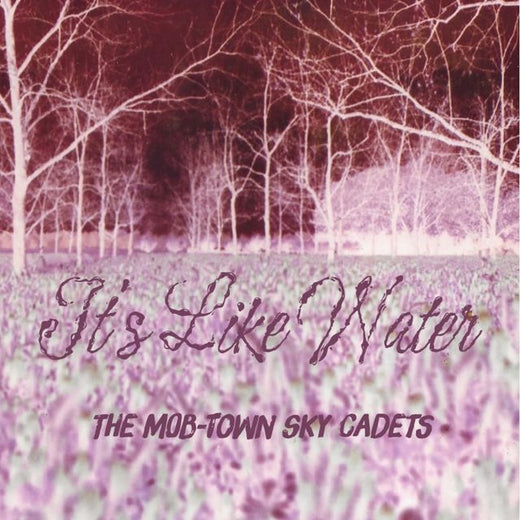 The Mob-Town Sky Cadets - 'It's Like Water' [Ringtone]
