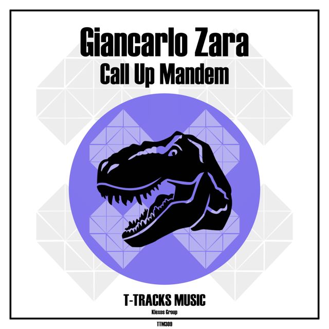 Giancarlo Zara - 'Call Up Mandem' [Ringtone]
