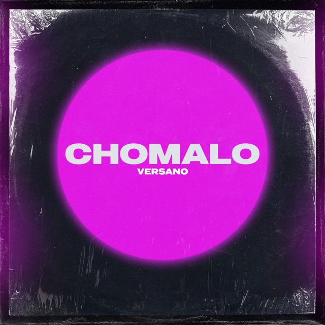 VERSANO - 'Chomalo' [Ringtone]