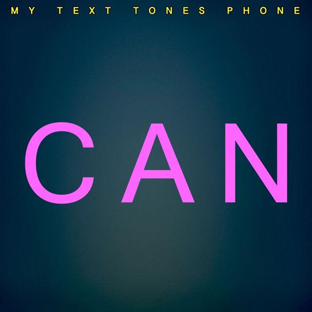 My Text Tones Phone - 'Can' [Ringtone]