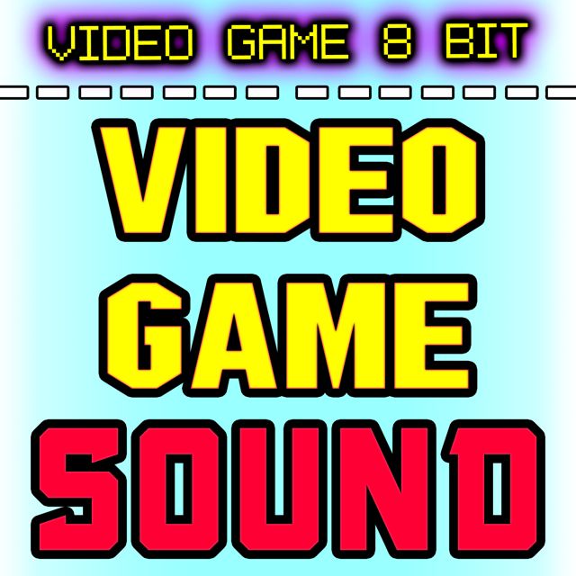 Video Game 8 Bit - 'Video Game Sound' [Ringtone]