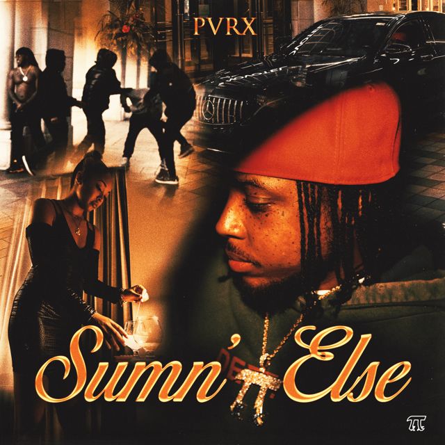 Pvrx - 'Sumn' Else' [Ringtone]