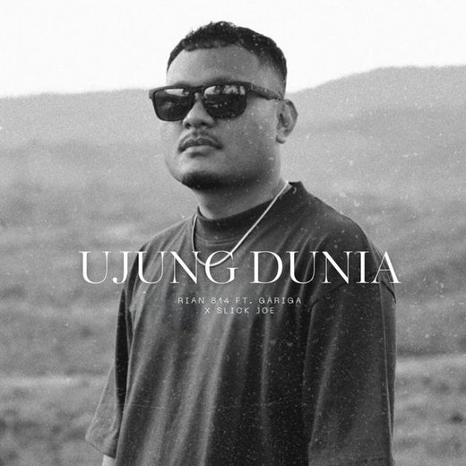 Rian814 - 'Ujung Dunia (feat. Slick Joe & Gariga)' [Ringtone]