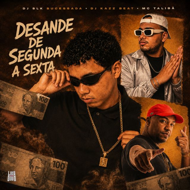 DJ SLK Sucessada - 'Desande De Segunda A Sexta (feat. DJ Kazz Beat & MC Talibã)' [Ringtone]